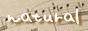 natural